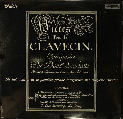 Valois MB 781 - Pièces Pour Le Clavecin - Dix Huit Sonate De La Première Péri