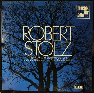 DECCA ND 518 - Robert Stolz Dirigiert Die Schönsten Melodien Von Jacques Offenb