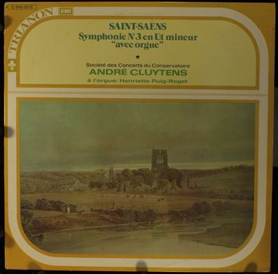Pathé Marconi EMI C 045-12172 - Symphonie N°3 en Ut mineur “avec orgue”