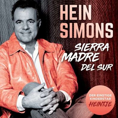 Hein Simons (Heintje) - Sierra Madre Del Sur - - (CD / Titel: H-P)