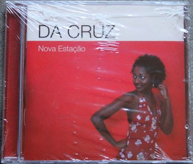 Da Cruz - Nova Estação (2007) (CD) (Boom Jah Records - 010) (Neu + OVP)