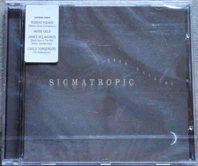 Sigmatropic - Dark Outside (2007) (CD) (TMAST007) (Neu + OVP)