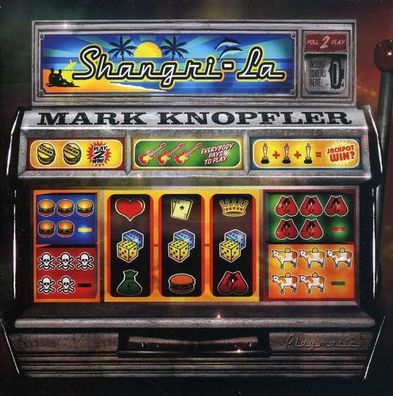 Mark Knopfler: Shangri-La - Mercury 9867715 - (Pop / Rock / SACD)