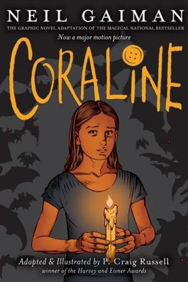 Coraline Graphic Novel: ALA Booklist Editors' Choice, School Library Journa ...