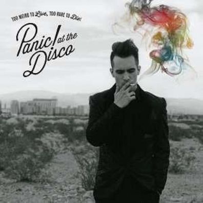 Panic! At The Disco: Too Weird To Live, Too Rare To Die! - Atlantic 7567868364 - (CD