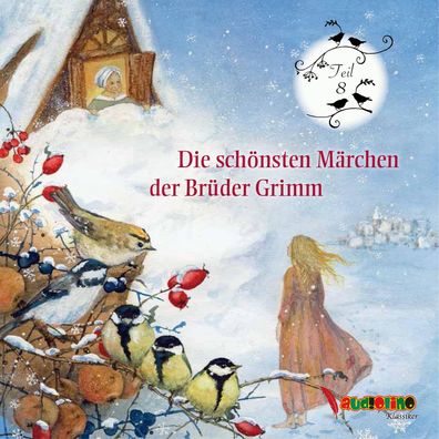 Die schoensten Maerchen der Brueder Grimm, 1 Audio-CD CD Die schoe