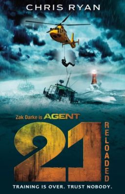 Agent 21: Reloaded: Book 2, Chris Ryan