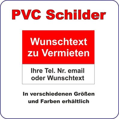 SCHILD "Wunschtext zu vermieten" wetterfeste PVC Plane DIN A2 quer 420 x 594 mm