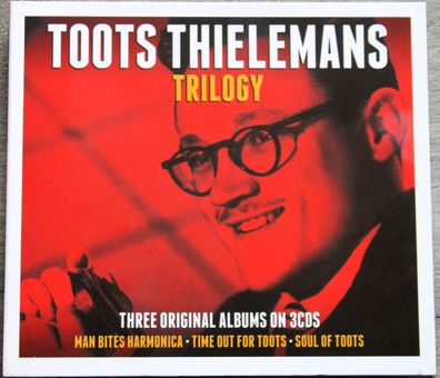 Toots Thielemans - Trilogy Box-Set (2014) (3xCD) (Notnow - NOT3CD178) (Neu + OVP)