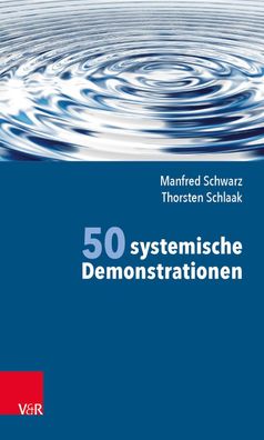 50 systemische Demonstrationen, Manfred Schwarz