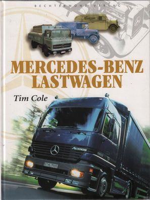 Mercedes-Benz Lastwagen, Kipper, Pritsche, Bildband, Geschichte, Typenbuch