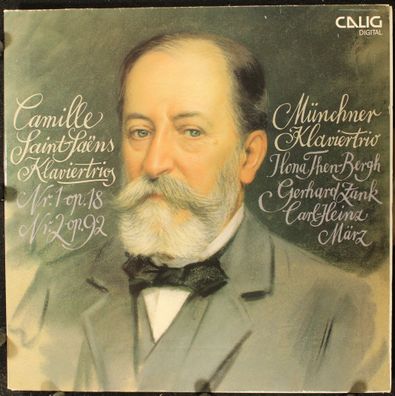Calig CAL 30 843 - Camille Saint-Saëns, Münchner Klaviertrio - Klaviertrios Nr