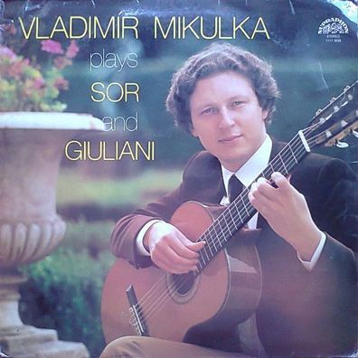 Supraphon 1111 3028 - Vladimír Mikulka Plays Sor And Giuliani