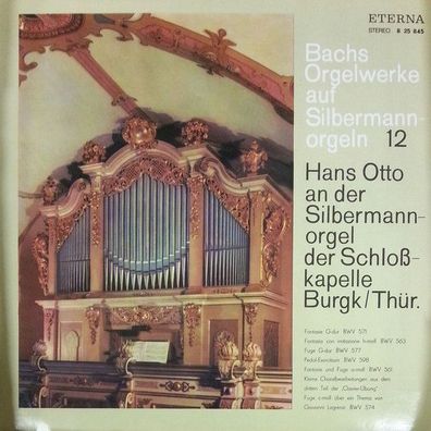 Eterna 8 25 845 - Bachs Orgelwerke Auf Silbermannorgeln 12