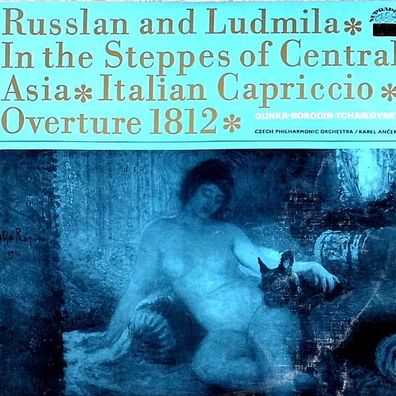 Supraphon SUA 10626 - Russlan And Ludmila • In The Steppes Of Central Asia •