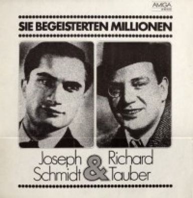 Amiga 8 40 015 - Joseph Schmidt& Richard Tauber - Sie Begeisterten Millionen