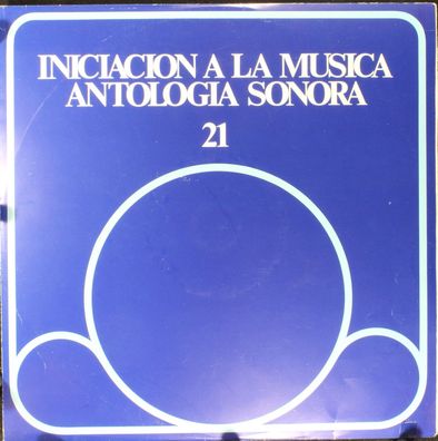 MEC Disco 21 - Iniciación A La Música / Antología Sonora 21