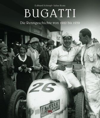 Bugatti Die Renngeschichte von 1920-1939, Rennsport Grand-Prix, Geschichte, Buch