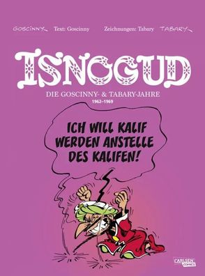 Isnogud Collection: Die Goscinny- und Tabary-Jahre 1962-1969 (Comic, Carlsen)