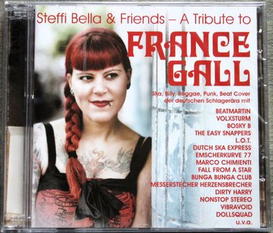 Steffi Bella & Friends - A Tribute To France Gall (2015) (2xCD) (Neu + OVP)