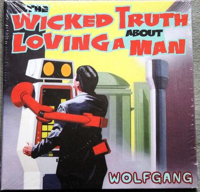 Wolfgang - The Wicked Truth About Loving A Man (2006) (CD) (hypnote 1) (Neu + OVP)