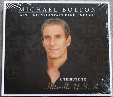 Michael Bolton - Ain´t No Mountain High Enough (2xCD) (0209447ERE) (Neu + OVP)