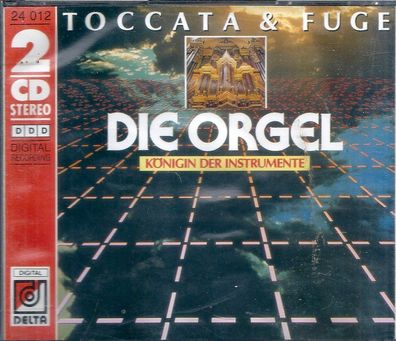 2 CD: Die Orgel - Königin Der Instrumente (Toccata & Fuge] (1988) Delta Music 24 012