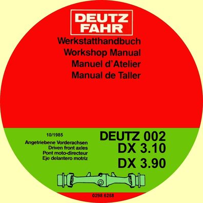 Werkstatthandbuch Deutz Fahr Angetriebene Vorderachse Deutz 002 DX 3.10 - DX 3.90