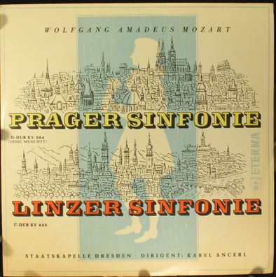 Eterna 8 20 099 - Prager Sinfonie D-Dur KV 504 ( Ohne Menuett ) / Linzer Sinfoni