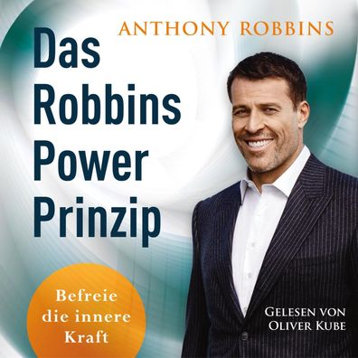 Das Robbins Power Prinzip, 3 Audio-CD, 3 MP3 Software