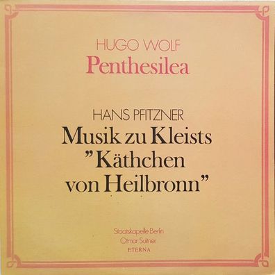Eterna 8 27 683 - Penthesilea / Musik Zu Kleists "Käthchen Von Heilbronn"