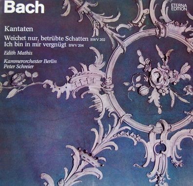 Eterna 8 27 030 - Kantaten "Weichet Nur, Betrübte Schatten" BWV 202, "Ich Bin I