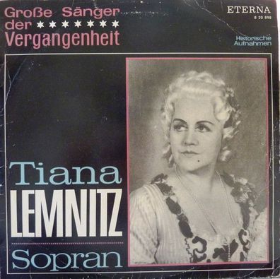 Eterna 8 20 898 - Tiana Lemnitz, Sopran