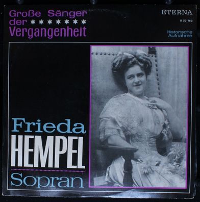 Eterna 8 20 760 - Große Sänger Der Vergangenheit - Frieda Hempel