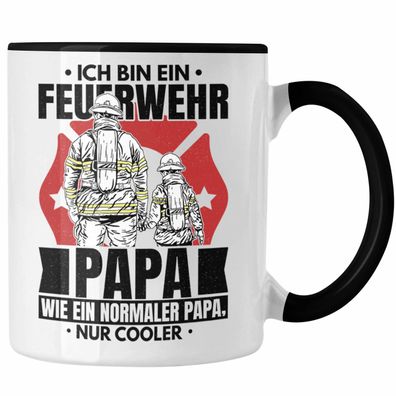 Trendation - Feuerwehr Papa Geschenk Tasse Feuerwehrmann Vater Vatertag Spruch Wie Ei