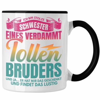 Trendation - Schwester Geschenk Von Bruder Tasse Beste Schwester Geschenkidee Geburts