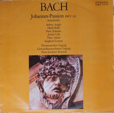 Eterna 8 27 018 - Johannes-Passion BWV 245 (Ausschnitte)