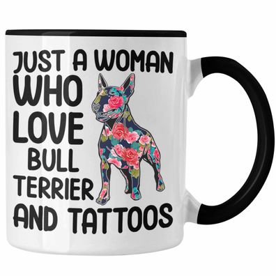 Trendation - Bullterrier Besitzerin Geschenk Tasse Bullterrier Tattoo Frauen Geschenk