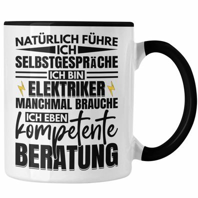 Trendation - Elektriker Tasse Geschenk Elektromeister Lustiger Spruch Männer Geschenk
