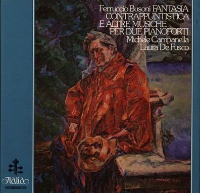 Italia ITL 70094 - Fantasia Contrappuntistica E Altre Musiche Per Due Pianoforti