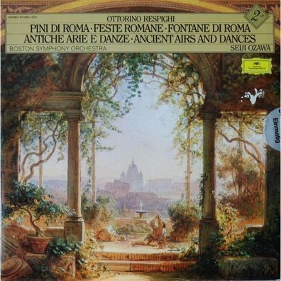 Deutsche Grammophon 413 206-1 - Pini Di Roma · Feste Romane · Fontane Di Roma