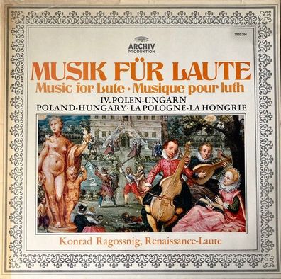 Archiv Produktion 2533 294 - Musik Für Laute, IV. Polen-Ungarn