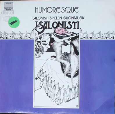 Deutsche Harmonia Mundi 16 9513 1 - I Salonisti - Humoresque - I Salonisti Spiel
