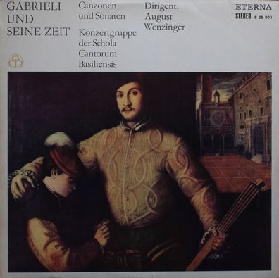 Eterna 8 25 803 - Gabrieli Und Seine Zeit: Canzonen Und Sonaten