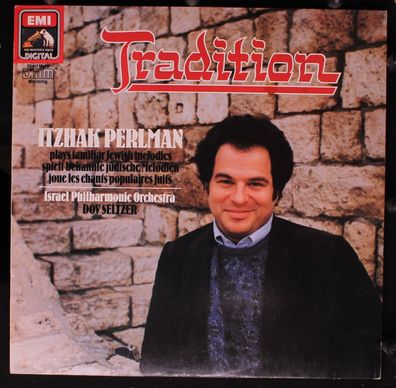 EMI 27 0572 1 - Tradition - Itzhak Perlman Plays Familiar Jewish Melodies/ Spielt