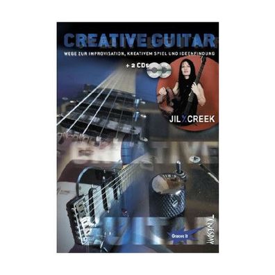 Creative Guitar, mit Audio-CD u. MP3-ROM Wege zur Improvisation, kr