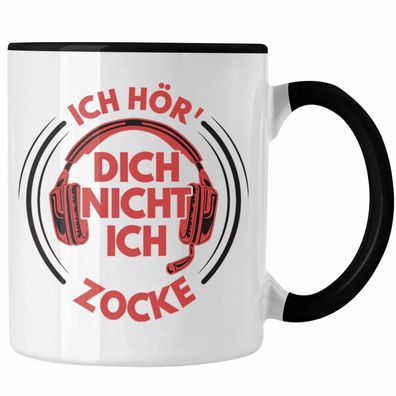 Zocker Tasse Geschenk Ich Höre Dich Nicht Ich Zocke Gamer Geschenkidee Lustiger Spruc