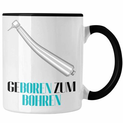Geboren Zum Bohren Tasse Geschenk Zahnarzt Lustig Praxis Geschenkidee Zahnarzthelferi