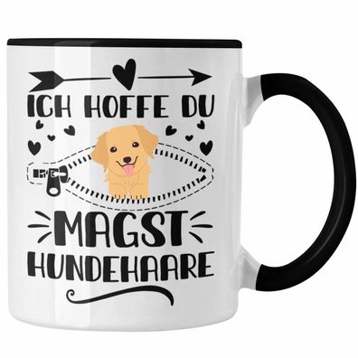 Hundebesitzer Tasse Geschenk Hunde Spruch Ich Hoffe Du Magst Hundehaare Geschenkidee