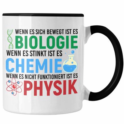 Biologie Chemie Physik Tasse Geschenk Nerd Lehrer Geschenkidee Naturwissenschaften St